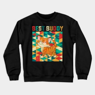 Best Buddy Cat Crewneck Sweatshirt